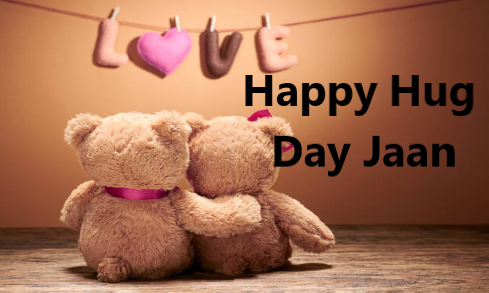 Happy Hug Day Jaan 2025 Wishes, Messages & Quotes