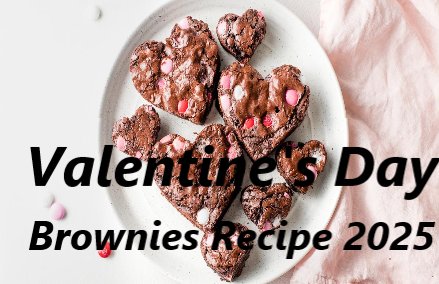 Valentine's Day Brownies Recipe 2025