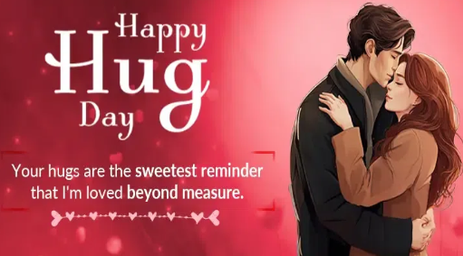 happy hug day wishes for boyfriend 2025